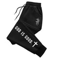 God Is Good Sweatpants